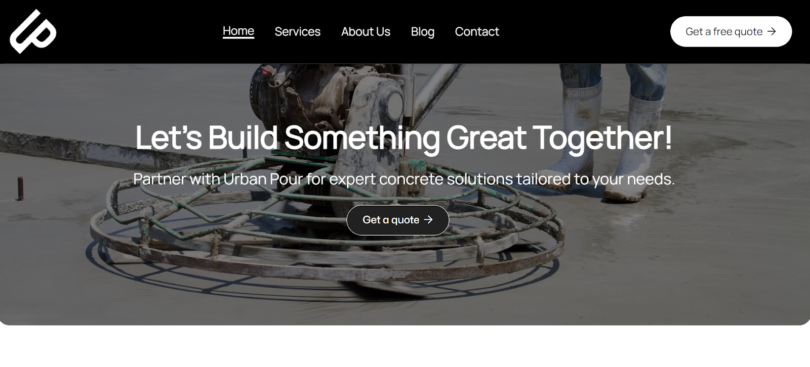 creenshot of a website homepage with the headline "Let's Build Something Great Together!" over an image of a power trowel.