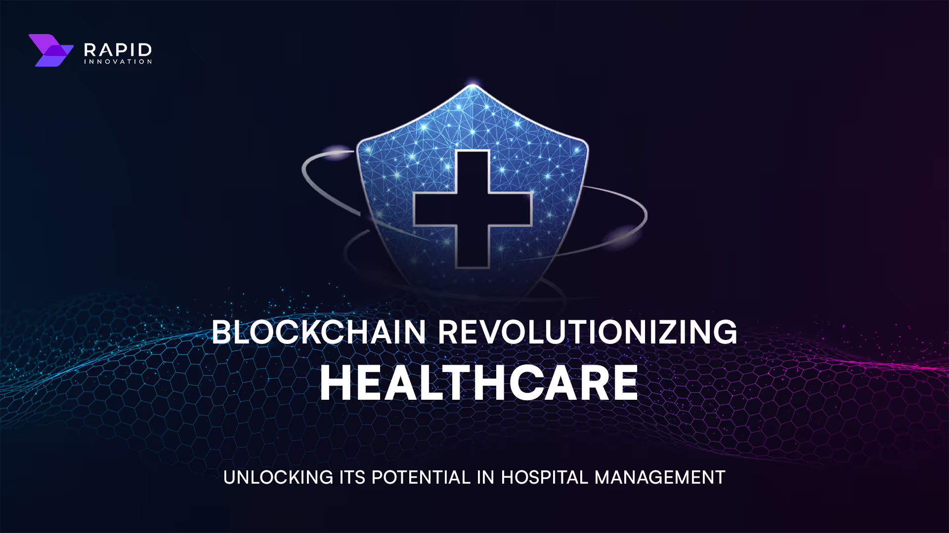 Blockchain Revolutionizing Healthcare: Unlocking its Potential in Hospital Management