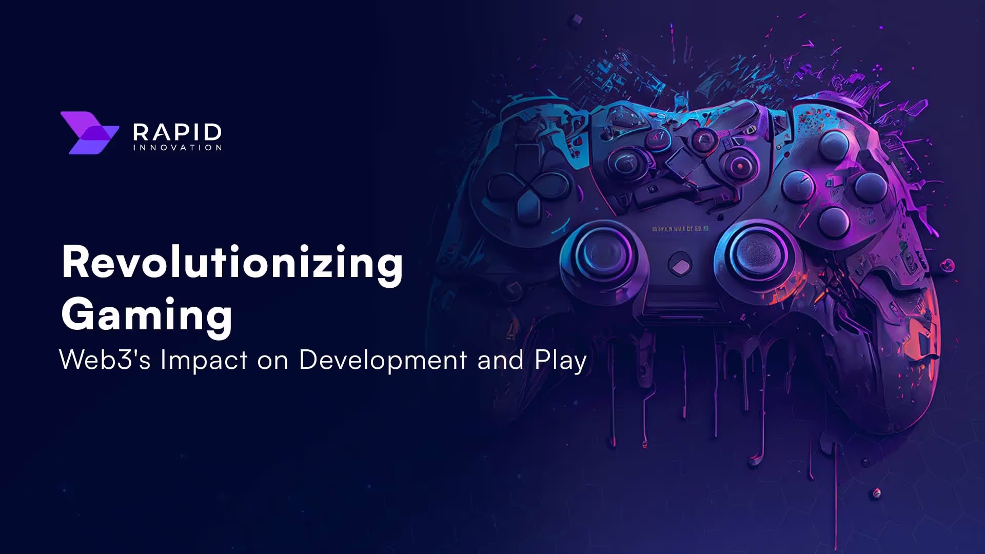Comprehensive Guide on Web3 Game Development : Building the Future of Blockchain Gaming