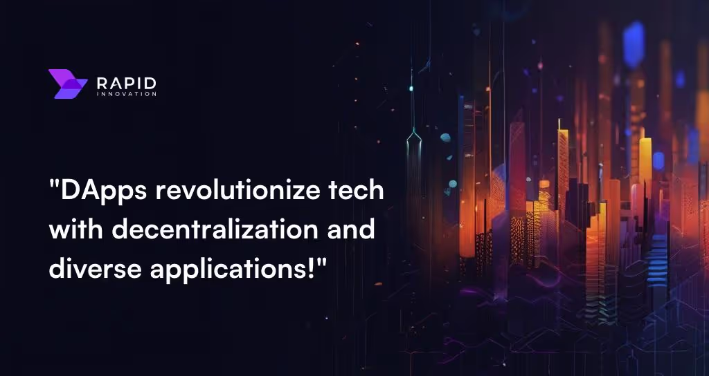 The Rise of DApps: Benefits and Use Cases