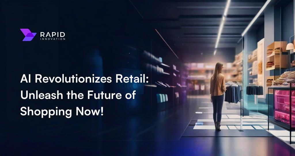 AI in Retail and E-commerce: Use Cases & Impact