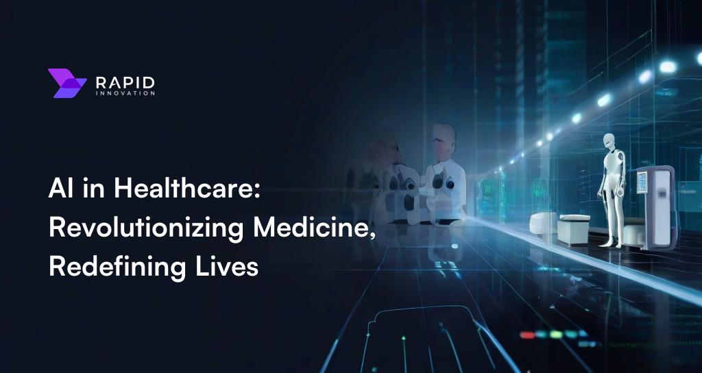 The Complete Guide to AI in Healthcare