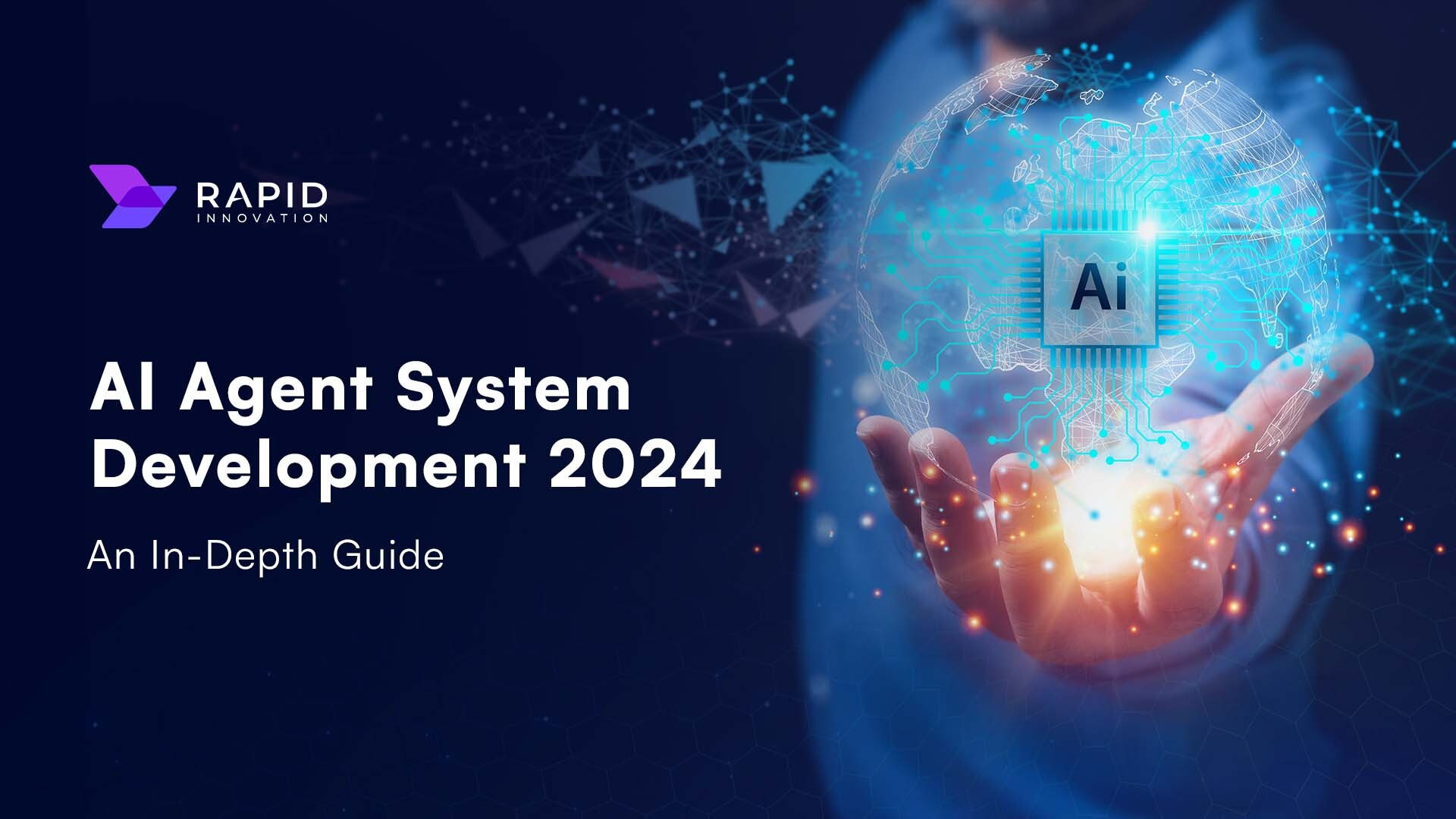 How to Build an AI Agent System: Step-by-Step Guide 2024