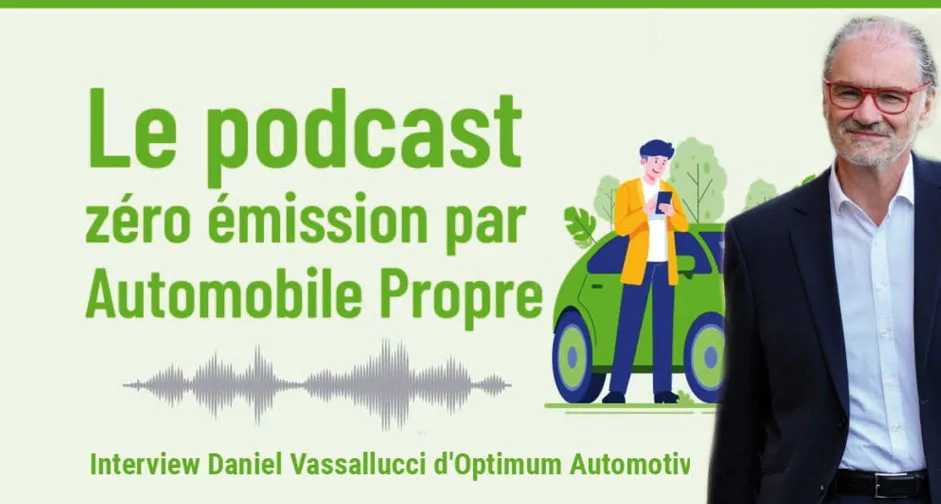 Automobile propre – le podcast: interview de Daniel Vassallucci