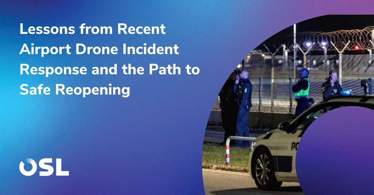 CUAS Readiness at Airports: Lessons from Recent Airport Drone Incident Response and the Path to Safe Reopening