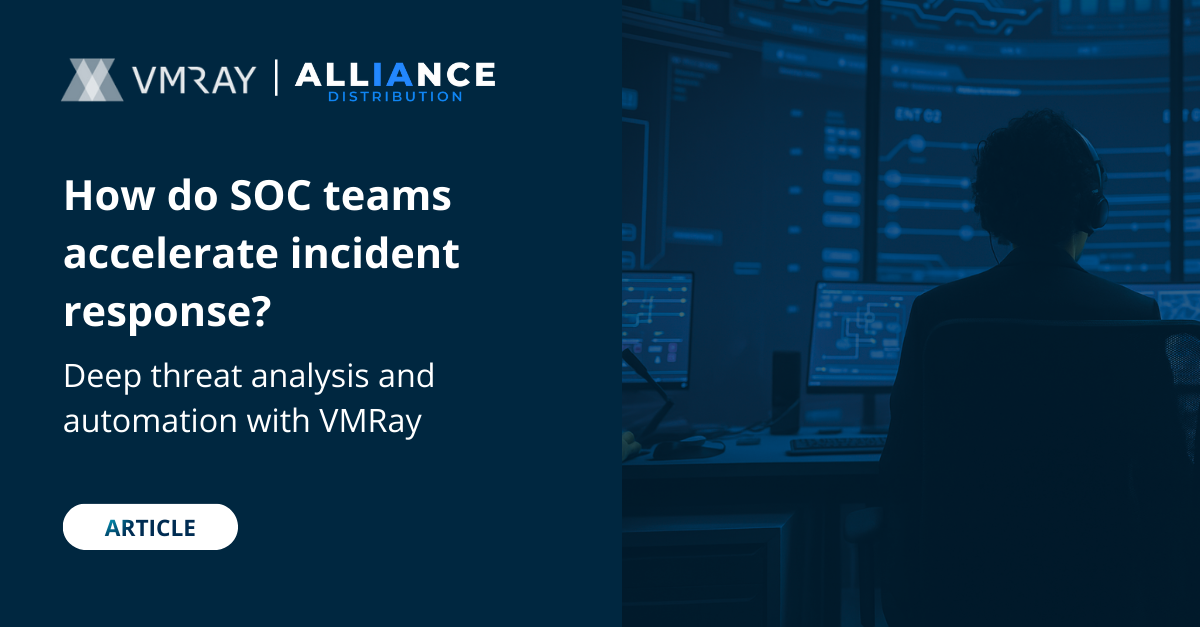 How SOC Teams Accelerate Incident Response with VMRay?