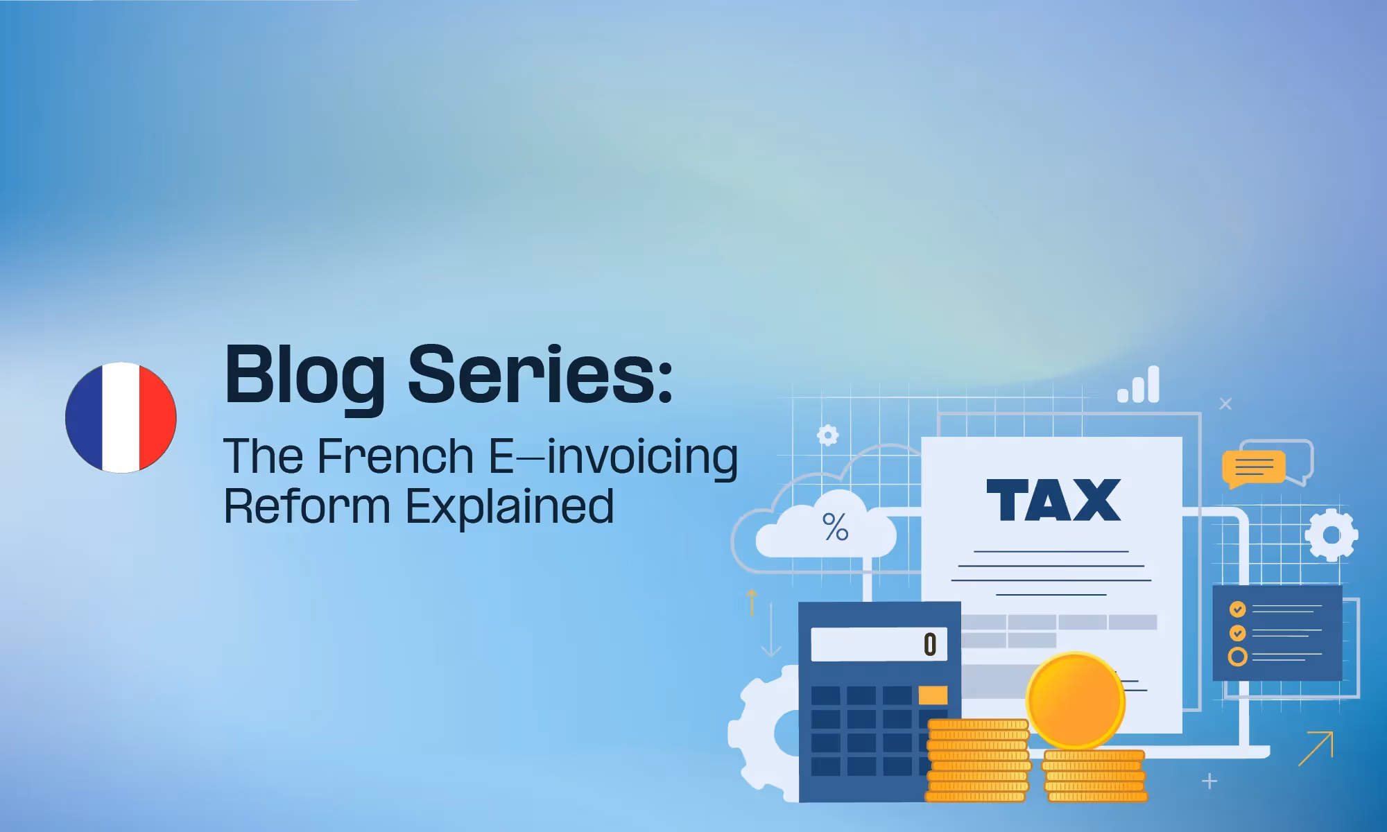 France e-reporting flow: B2C, B2B cross-border and payment reporting