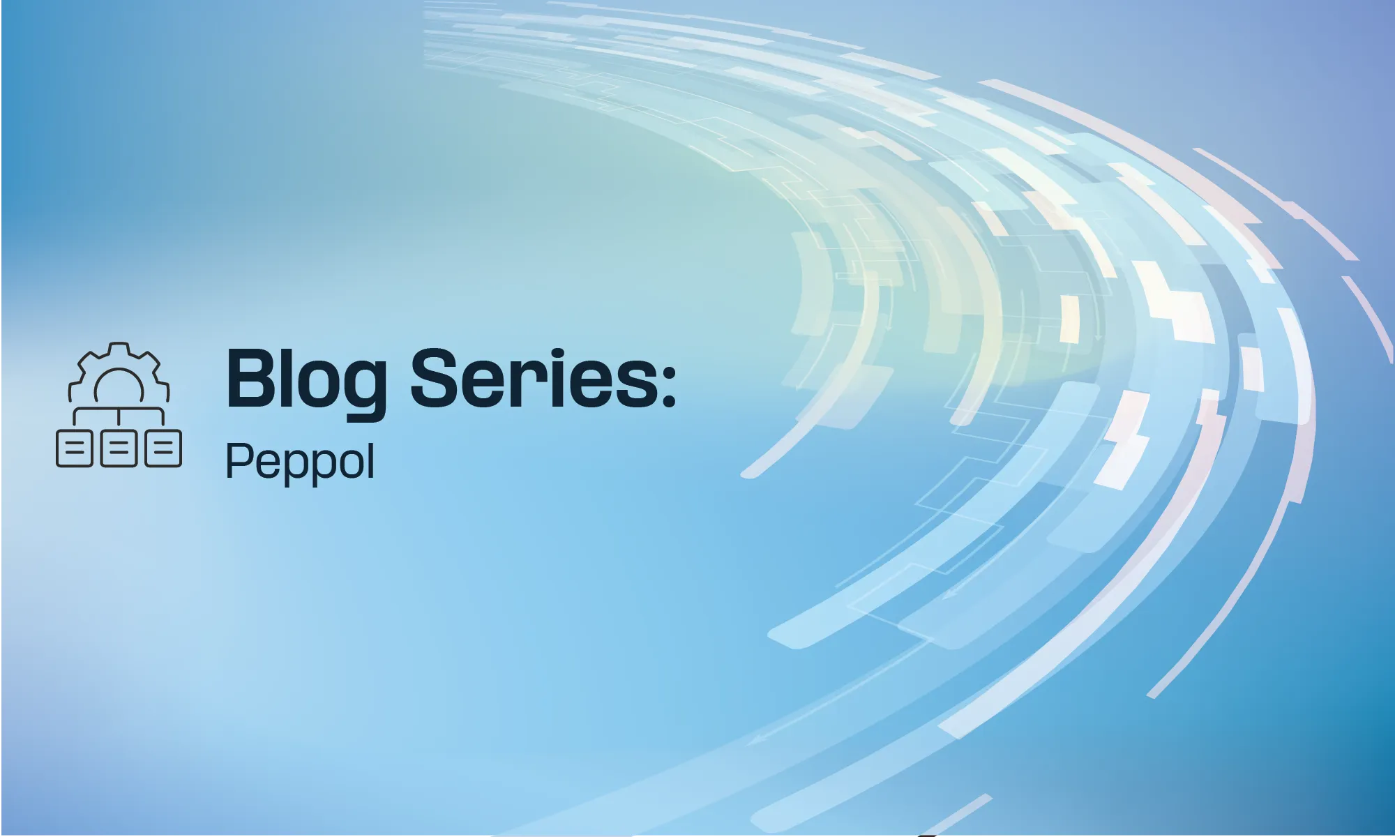 Peppol Overview (Plus Why it Matters for Global E-invoicing)