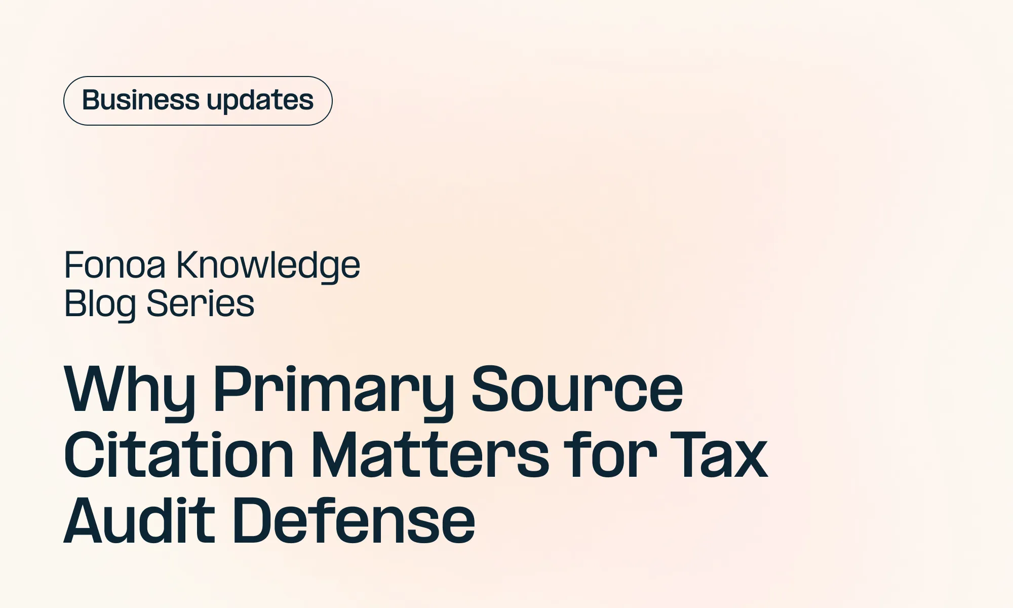 Why Primary Source Citation Matters for Tax Audit Defense