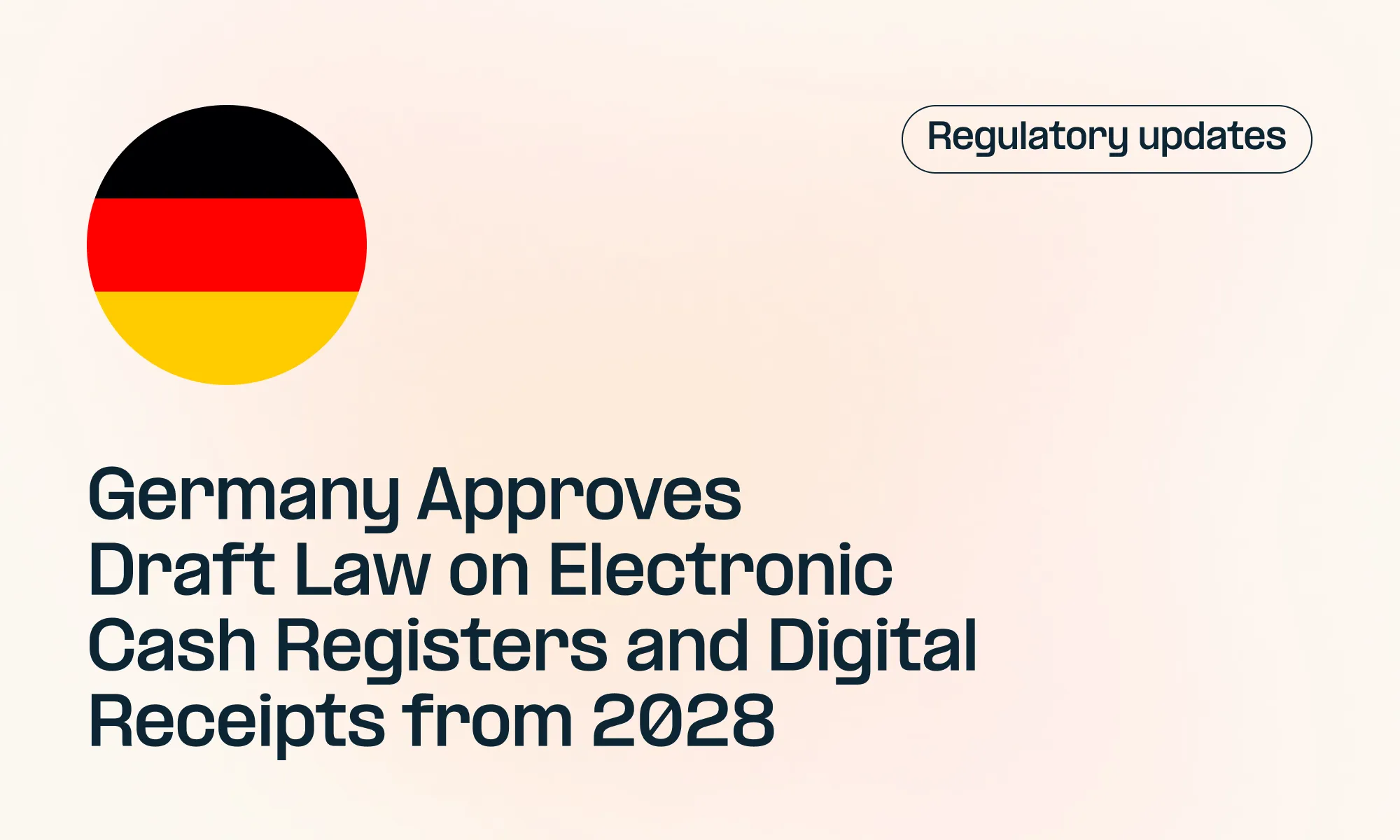 Germany Approves Draft Law on Electronic Cash Registers and Digital Receipts from 2028
