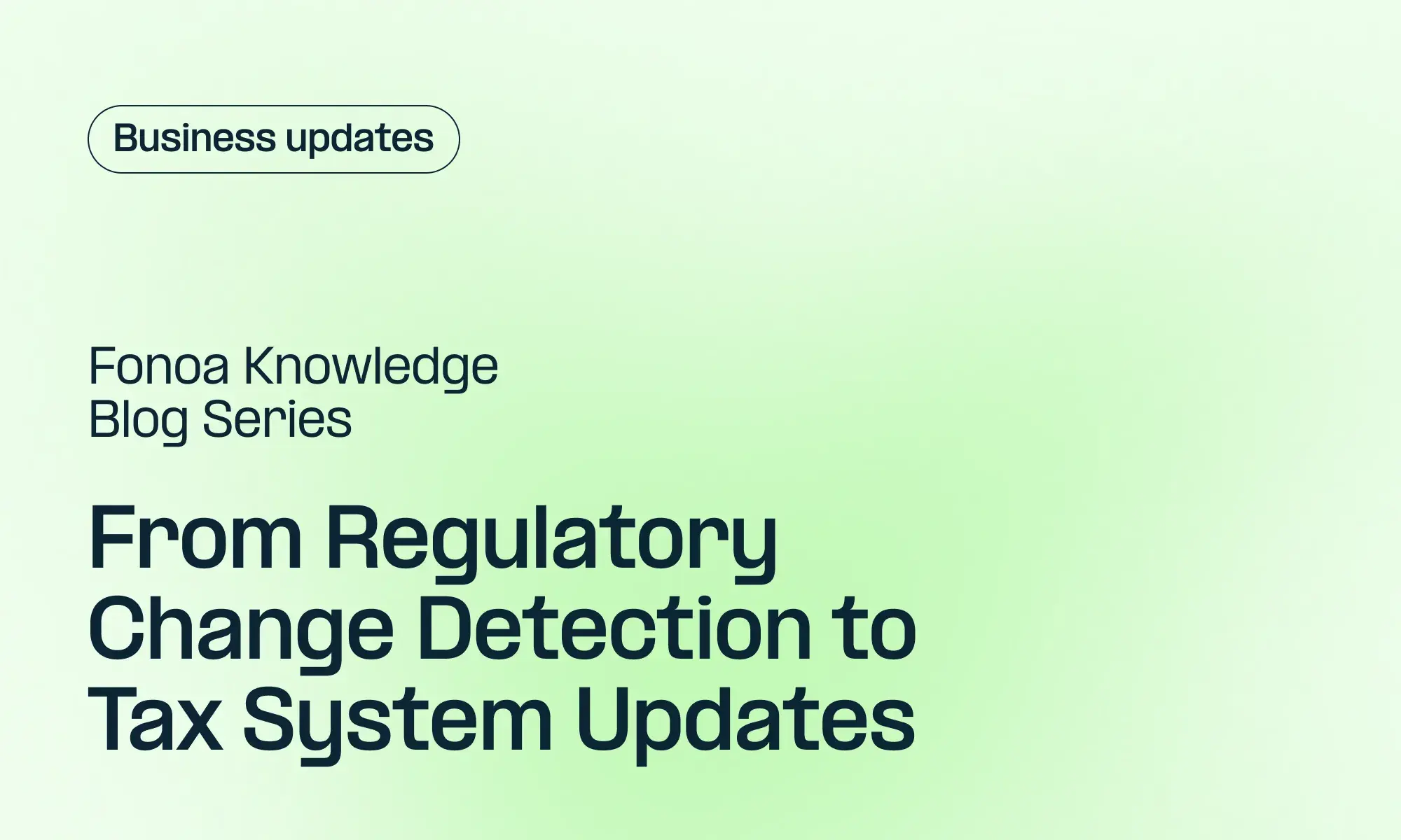 From Regulatory Change Detection to Tax System Updates