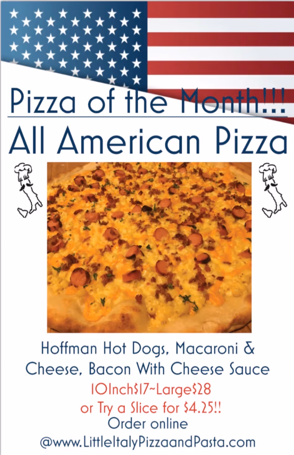 All American Pizza with hot dogs, macaroni & cheese, bacon, cheese sauce, shown with American flag background.