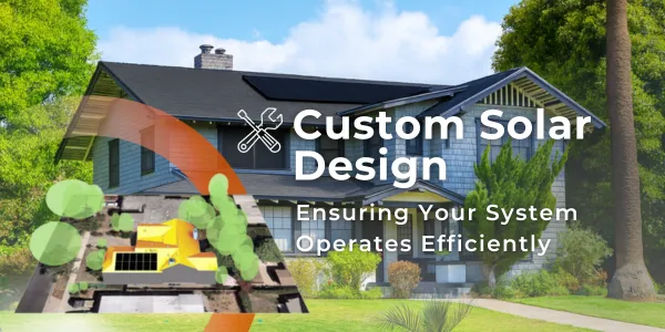 Custom Solar Design