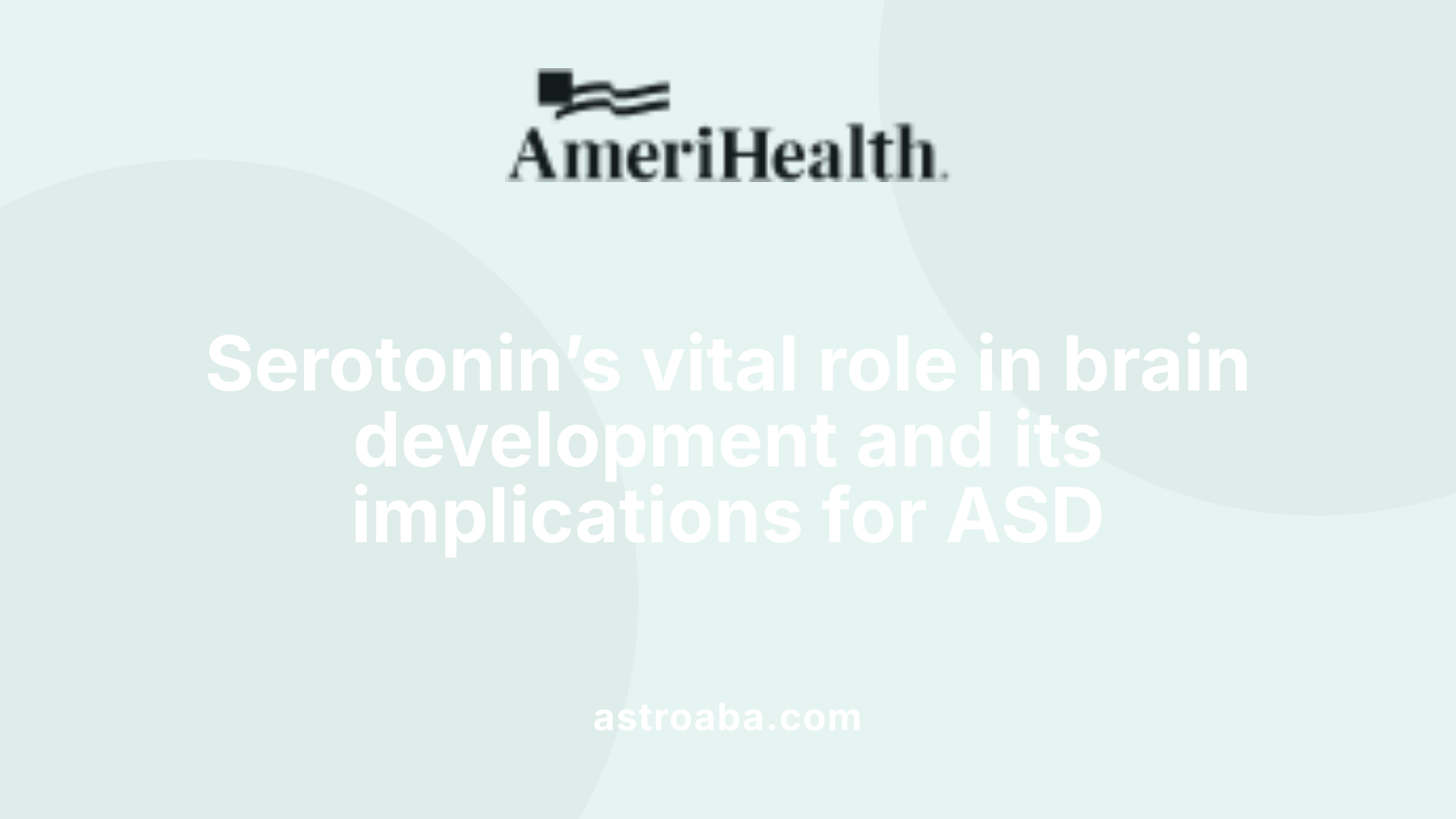 Serotonin’s vital role in brain development and its implications for ASD