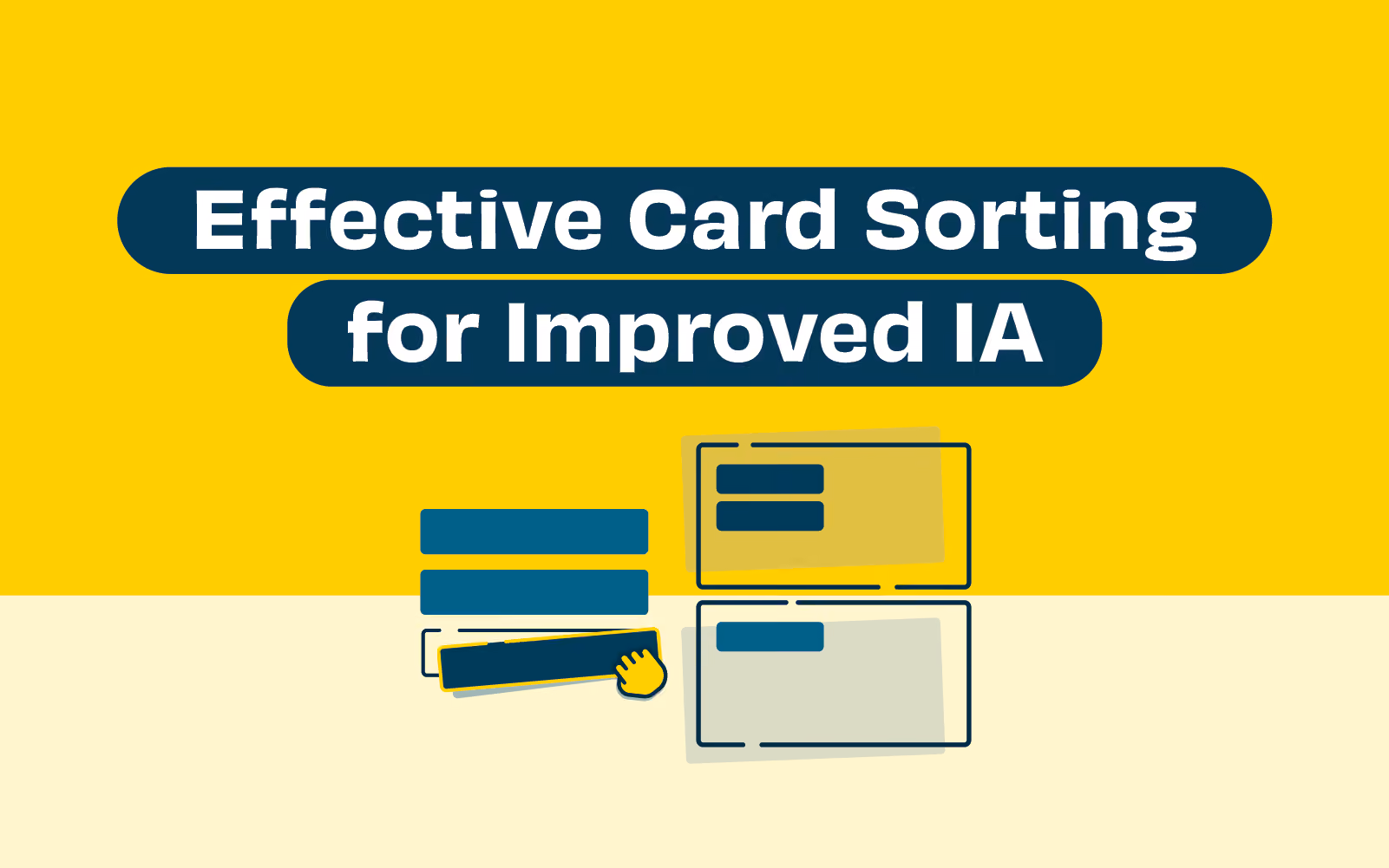 Header graphic for the article 'How to Conduct an Effective Card Sorting Session for Improved...'