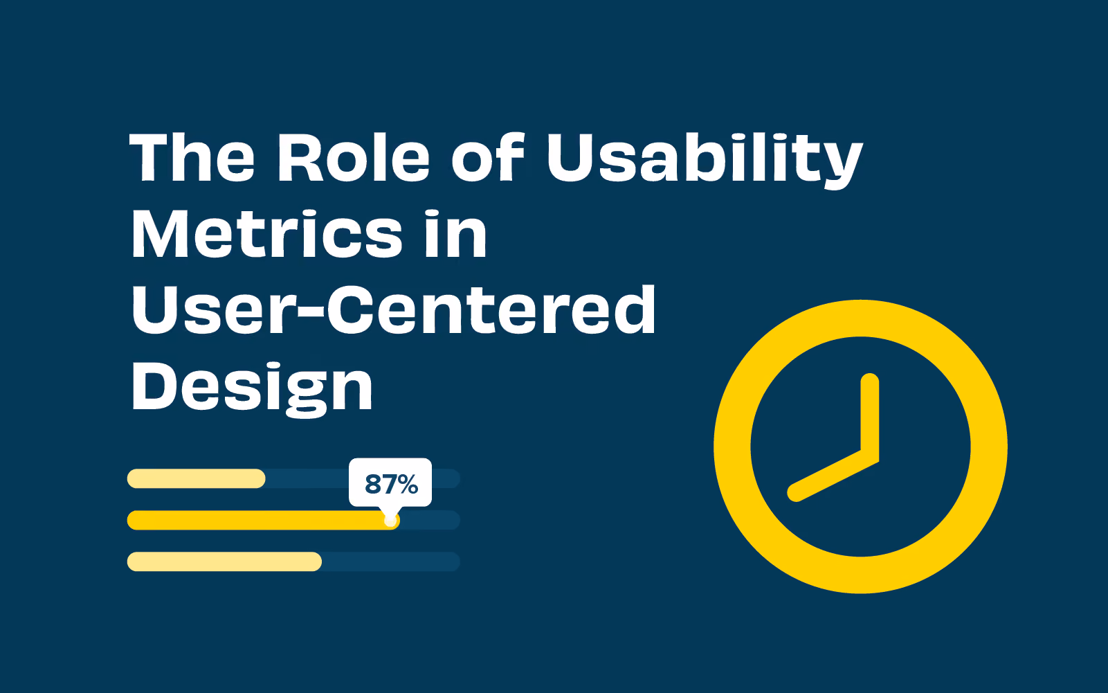 Header graphic for the article 'The Role of Usability Metrics in User-Centered Design'