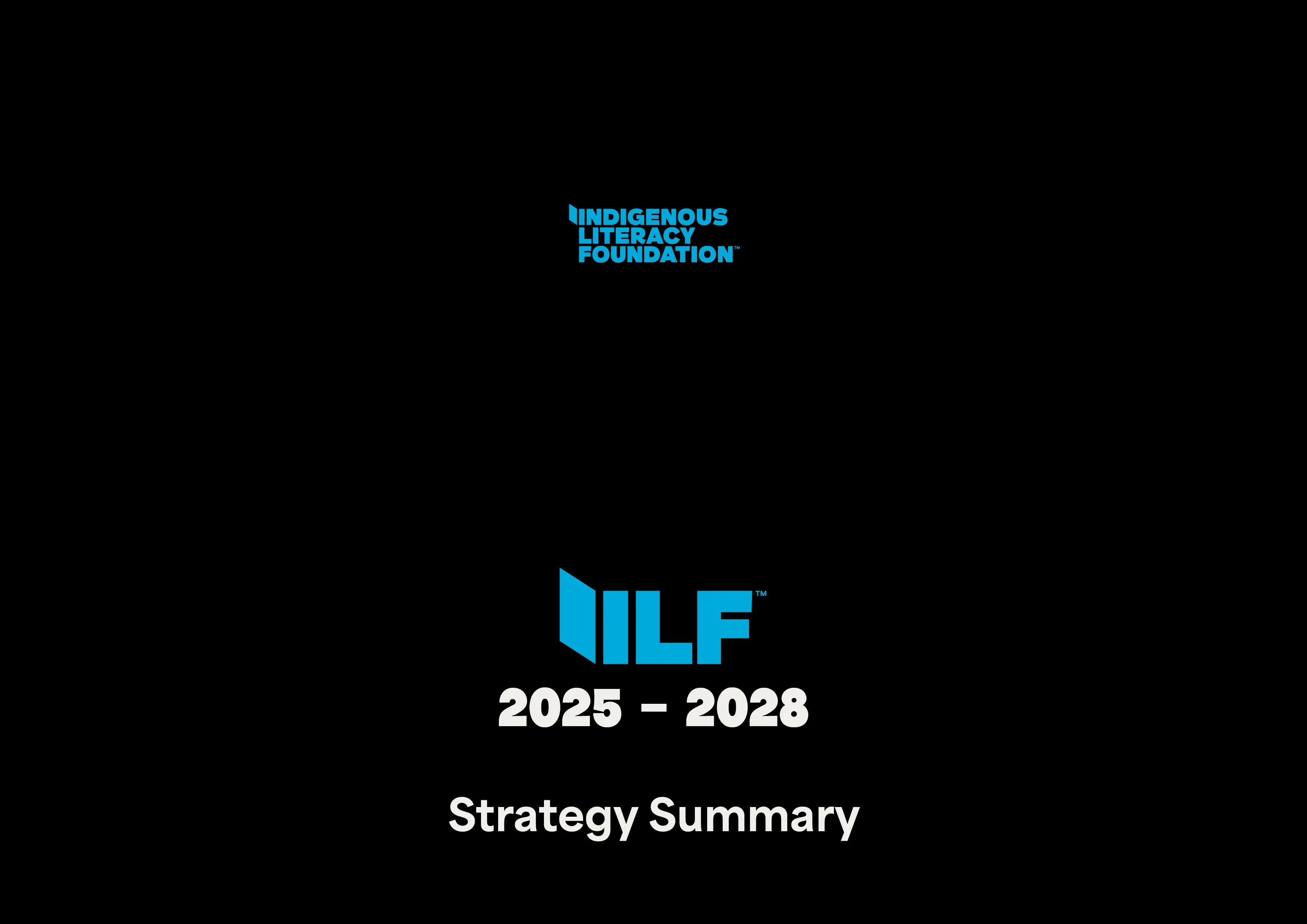 ILF Strategy Summary 2025‑2028
