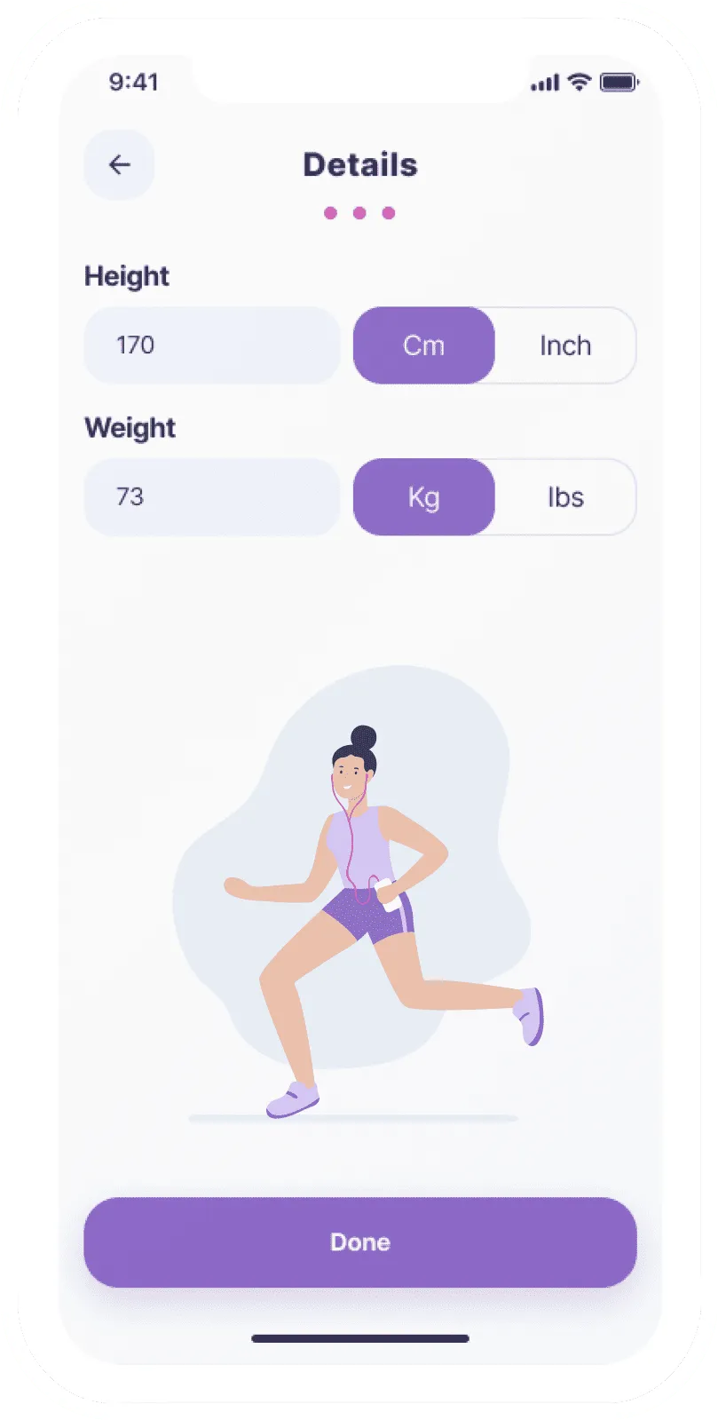 Mobile app screen titled Details showing height input set to 170 cm and weight input set to 73 kg, with illustration of a woman running wearing earphones and a Done button at the bottom.