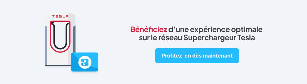 Bénéficiez d'une expérience optimale sur le réseau Superchargeur Tesla