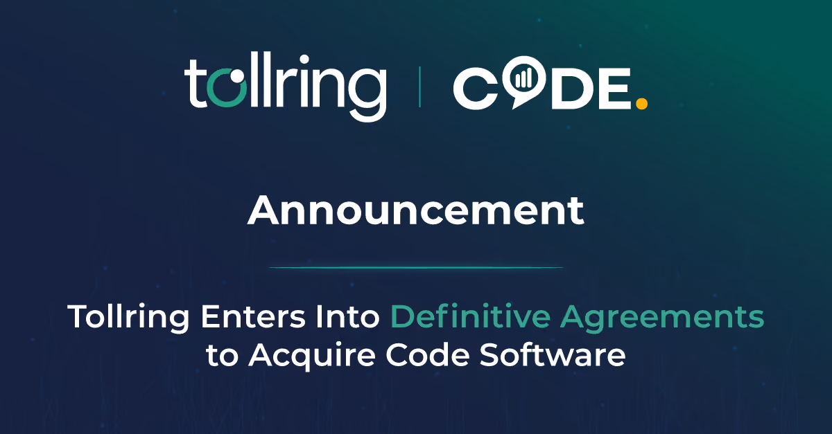 Announcement: Tollring Enters into Definitive Agreements to Acquire Code Software