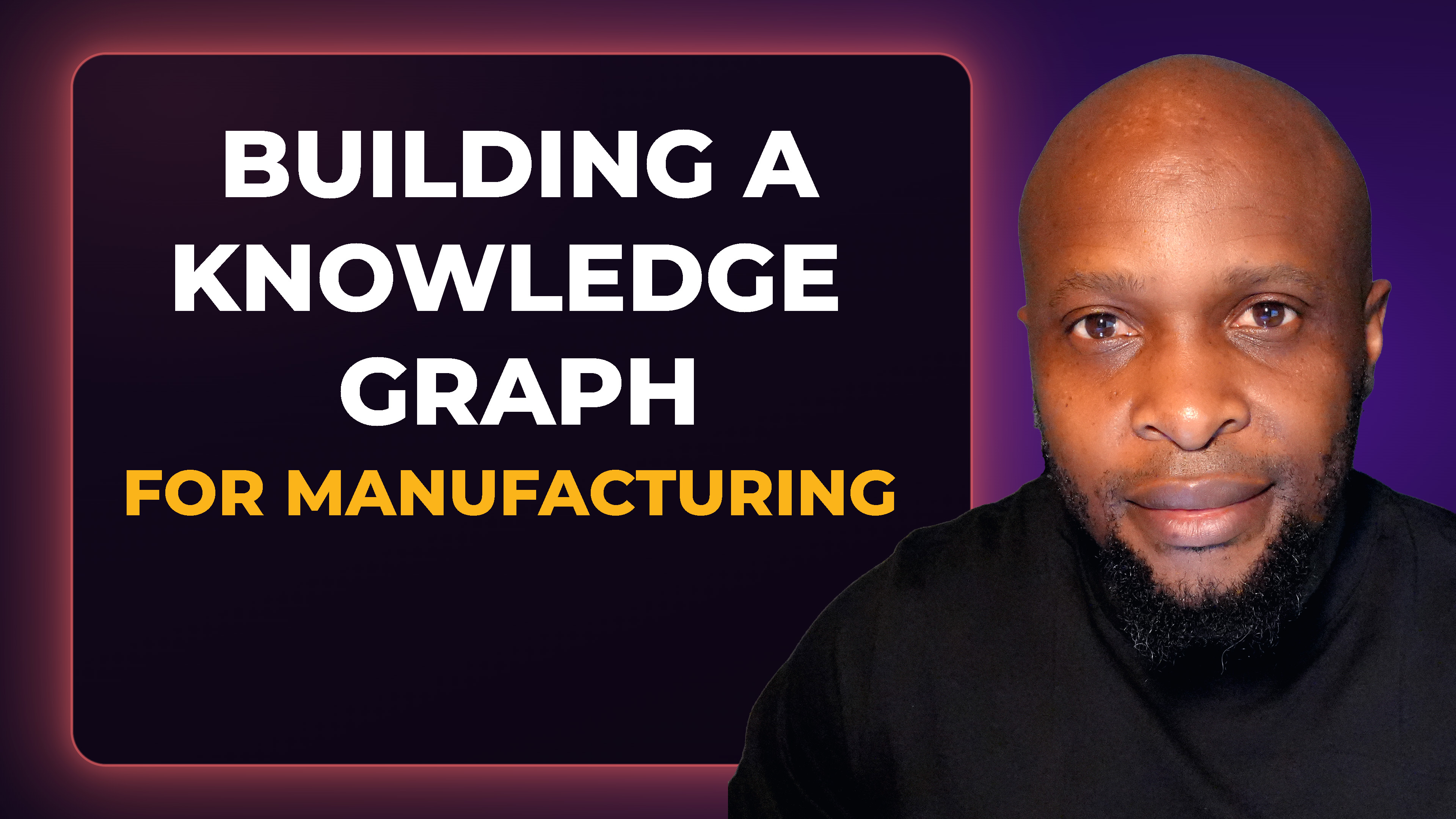 How to Build a Knowledge Graph for Manufacturing Operations