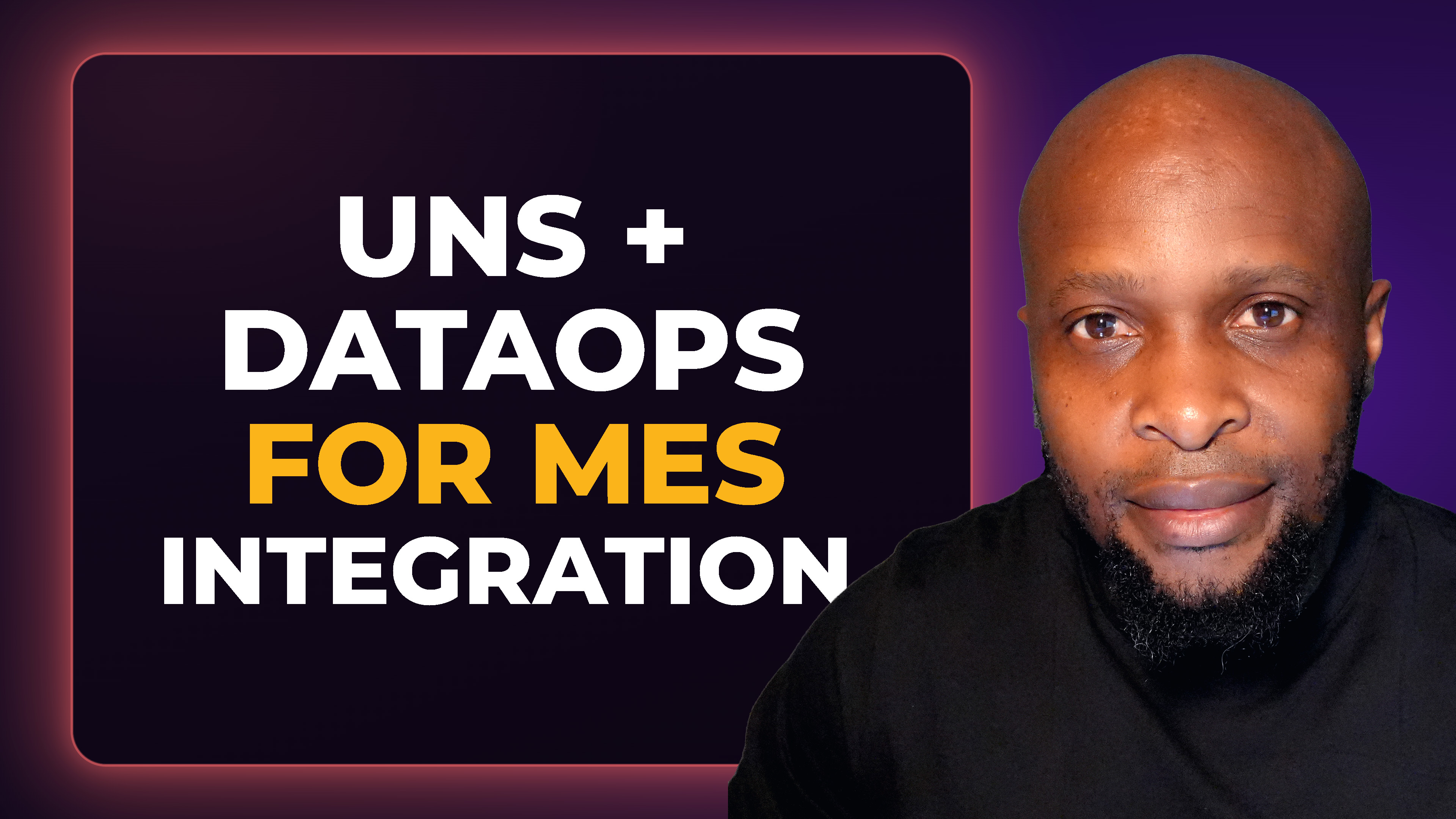 Building the Data Foundation for MES with DataOps and a Unified Namespace