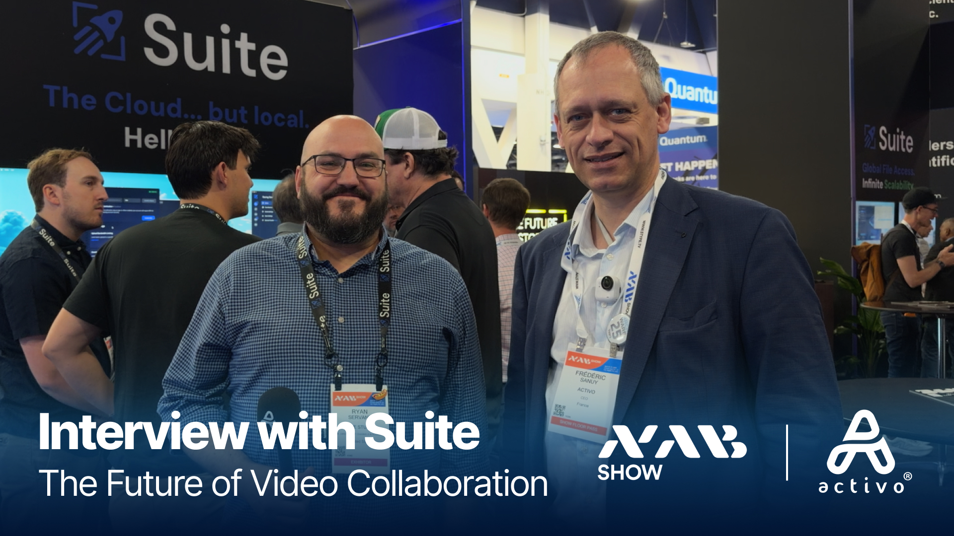 Suite: The Future of Video Collaboration | Activo® at NAB Show 2026