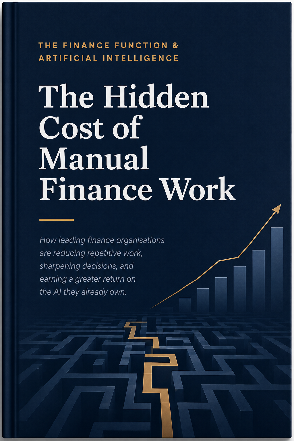 The Hidden Cost of Manual Finance Work, an Etiq executive briefing for finance leaders
