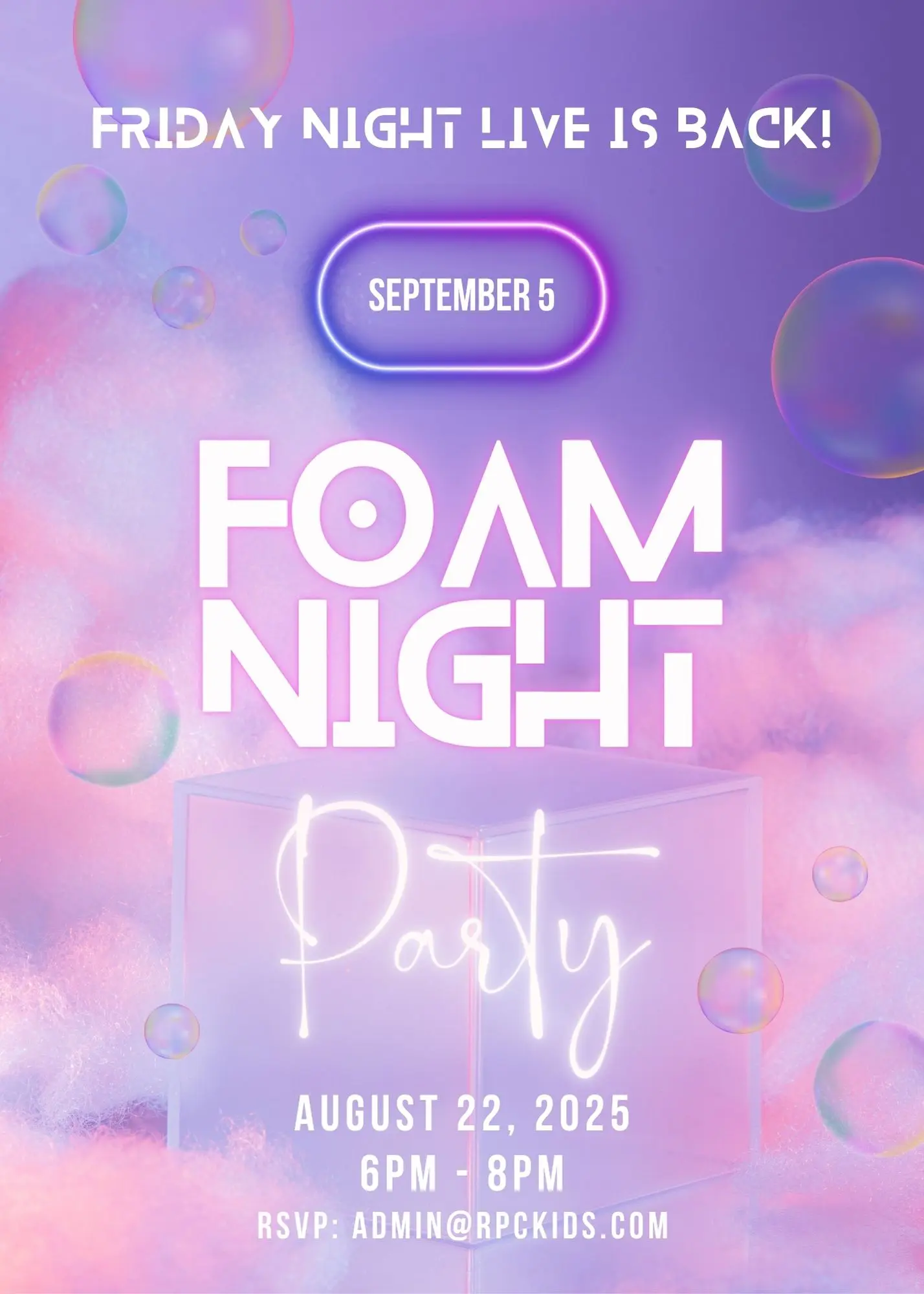 poster announcing a foam night party in August