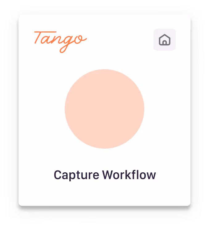 Tango app screen showing Capture Workflow with pale pink circular design