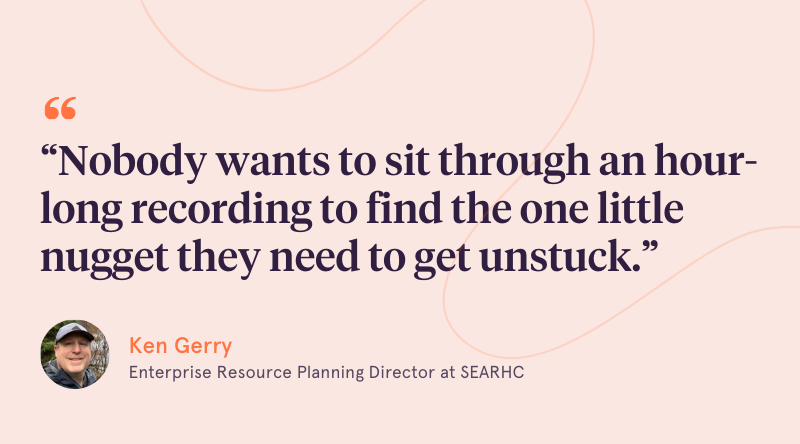 A quote from SEARHC's Enterprise Resource Planning Director in praise of getting straight to the point in software training.