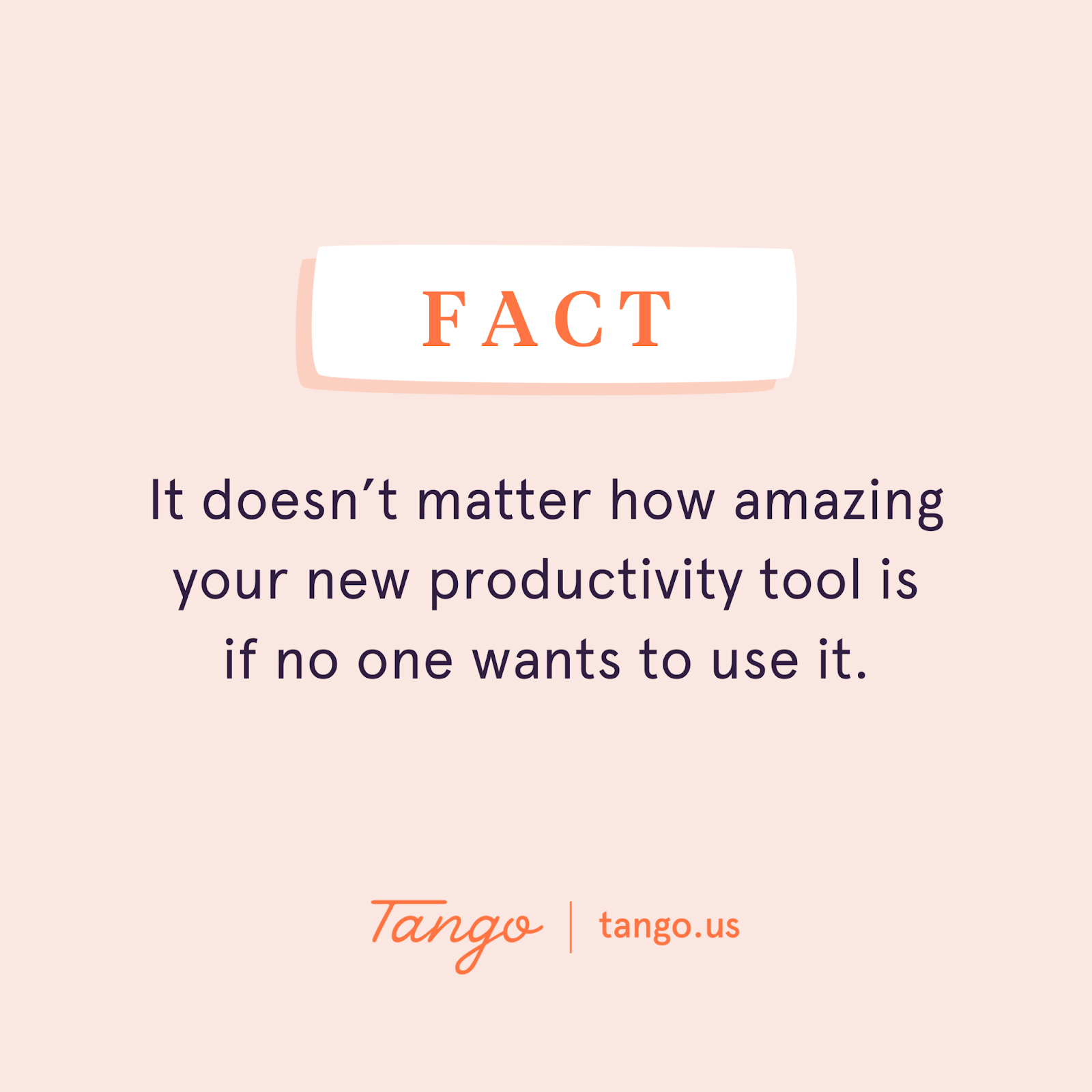 A hot take about productivity tools from Tango.