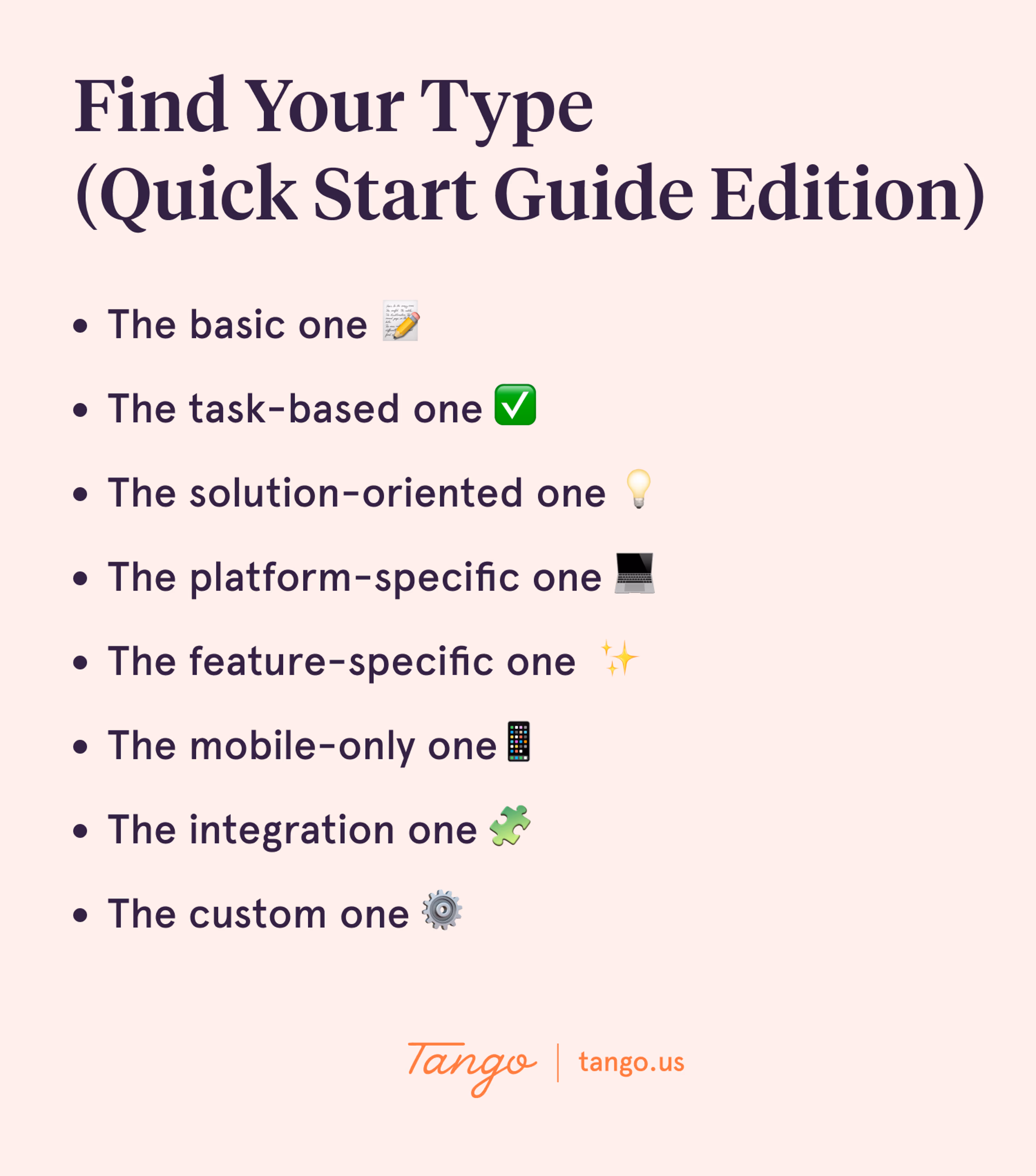 A list of eight types of quick start guides common in the software-as-a-service industry.
