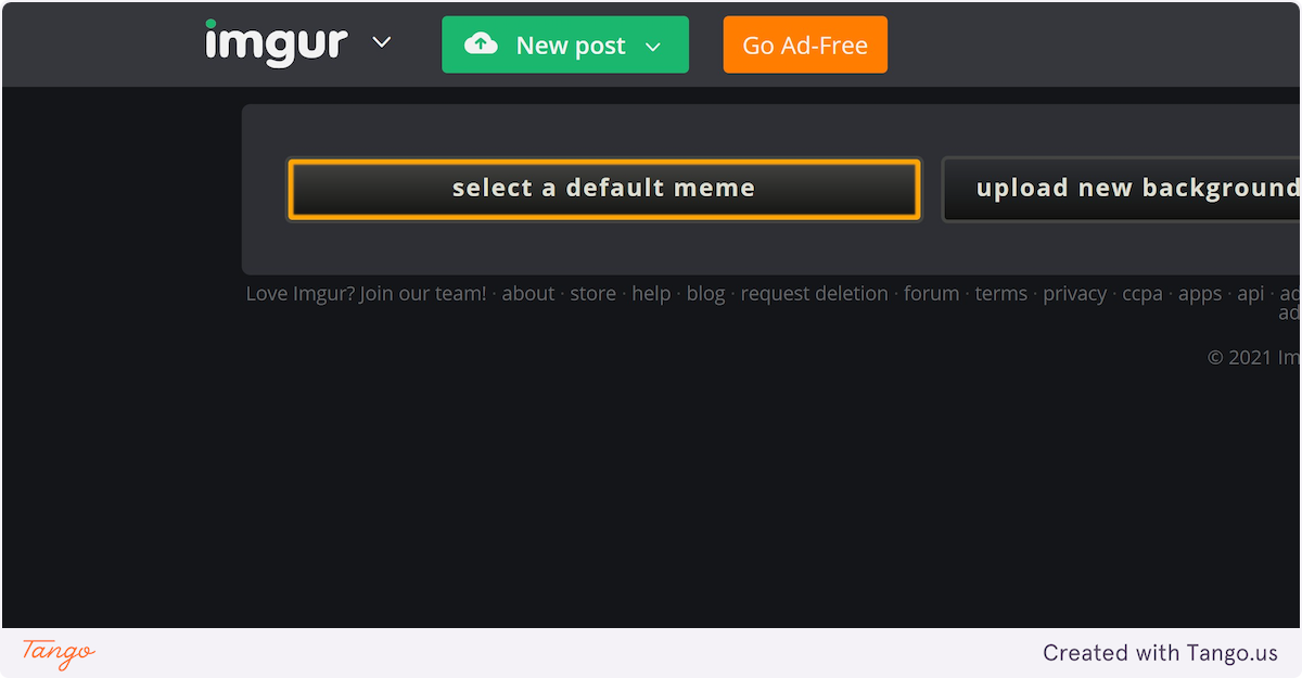 Click on "select a default meme"
