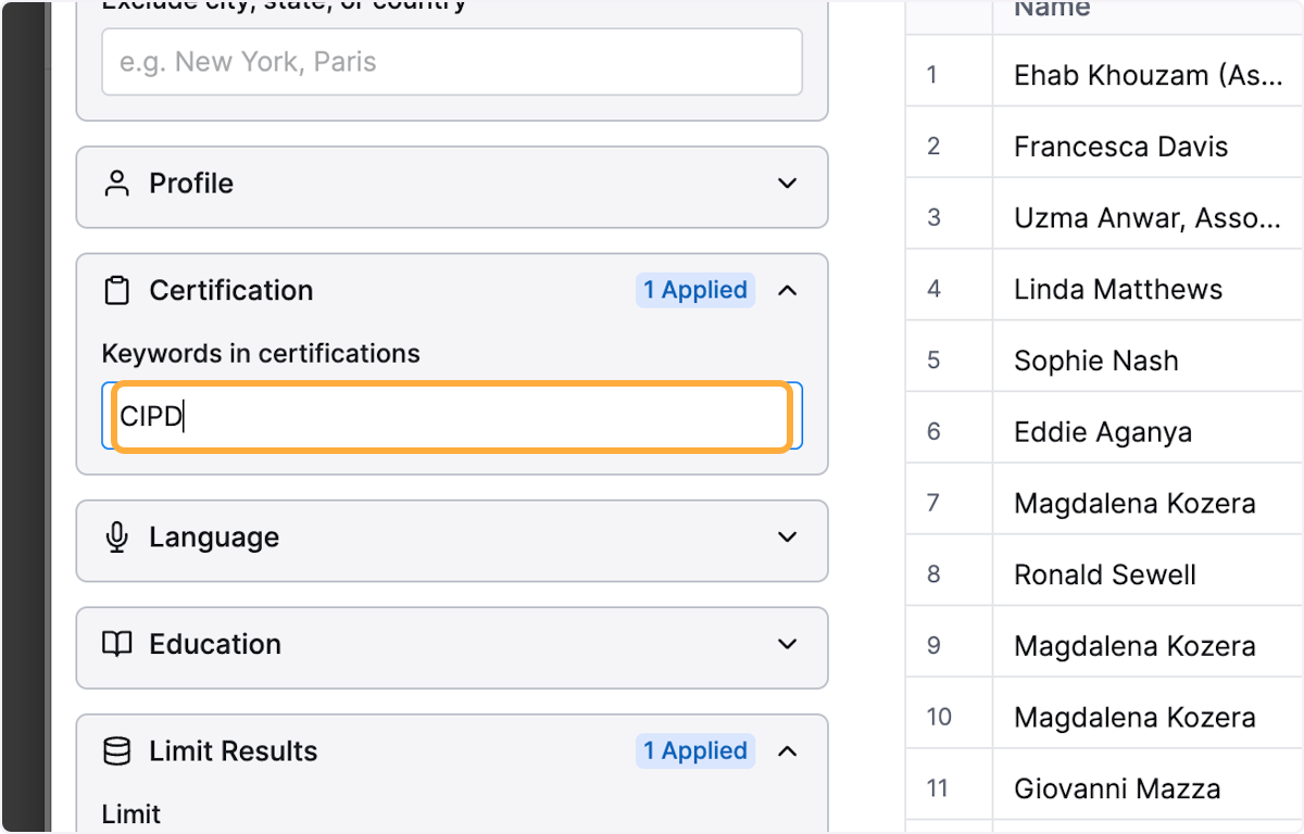 Type the name of the certification you want to search for. In this example: CIPD