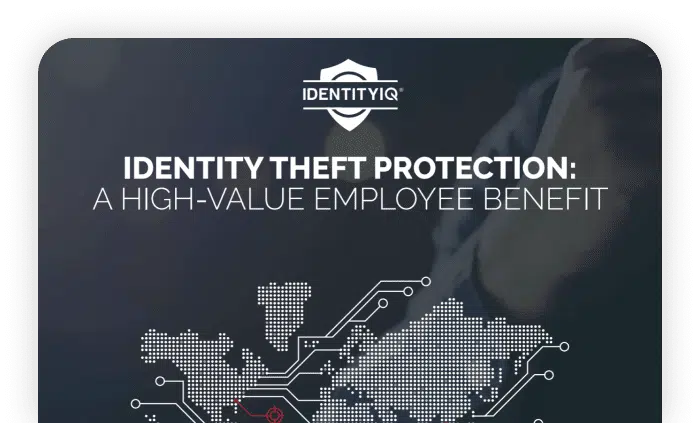 Cover of IdentityIQ's Identity Theft Protection: A High-Value Employee Benefit Report