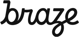 Braze