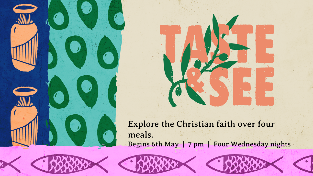 Taste & See