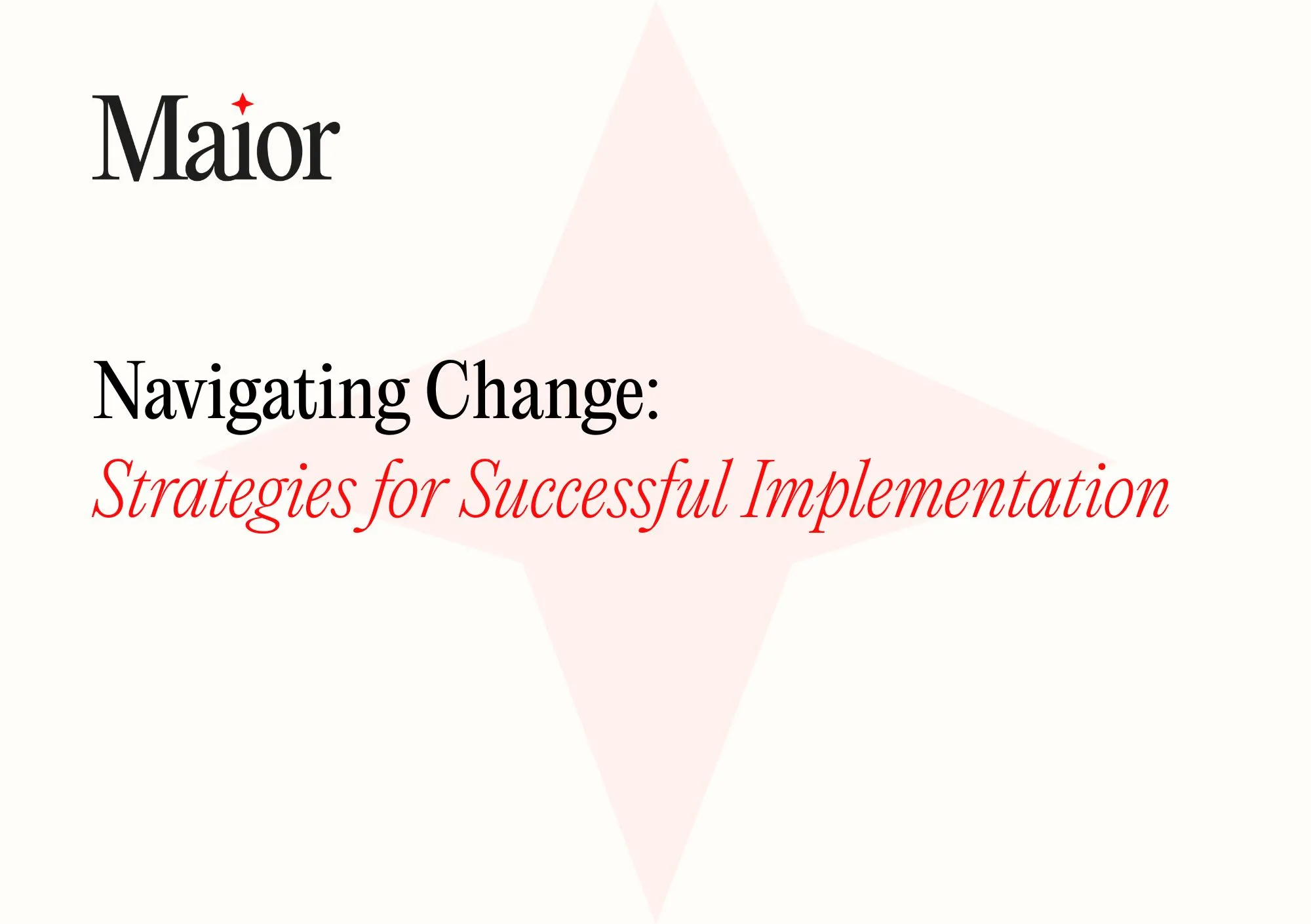 Strategies for Successful Implementation