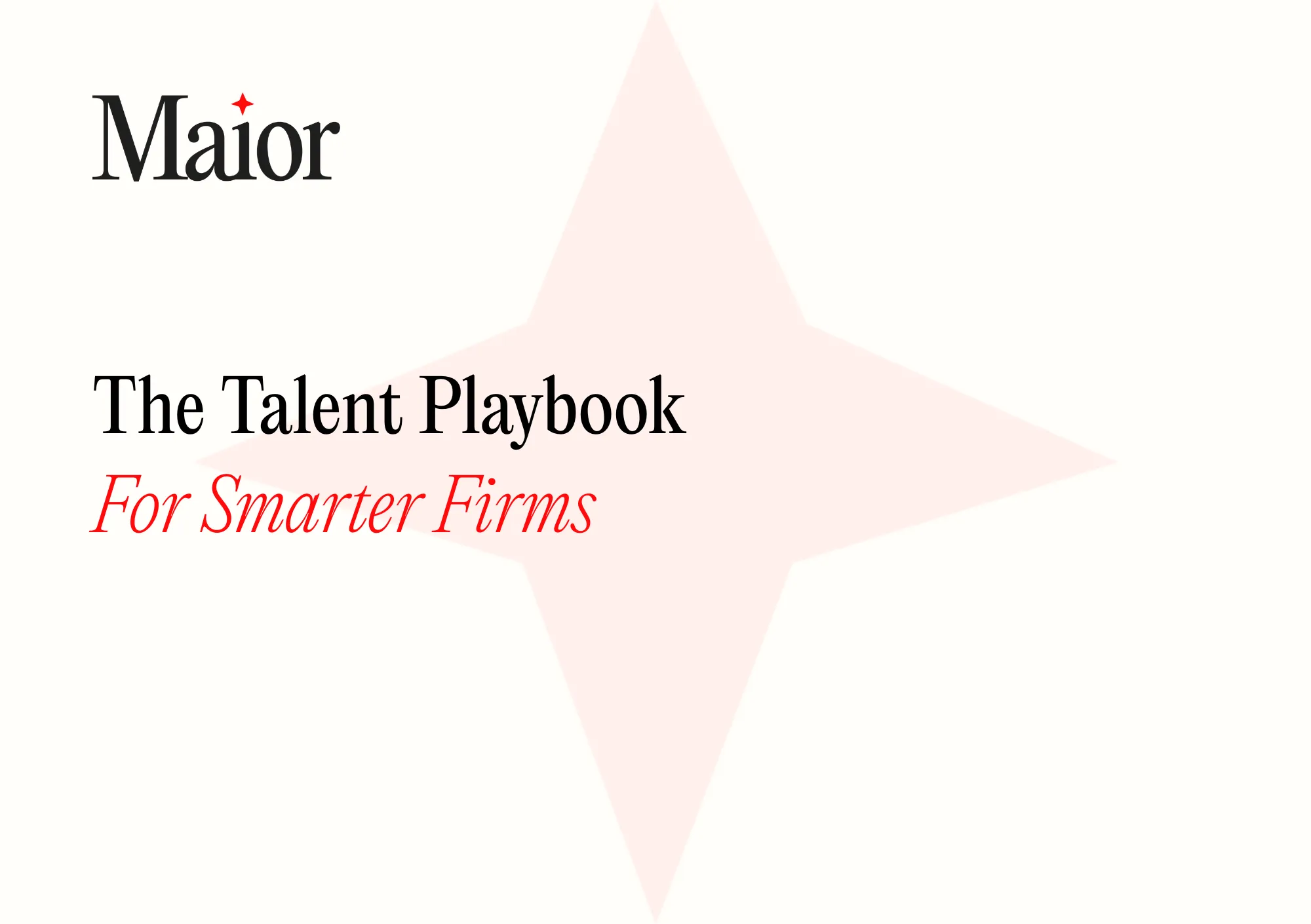 The Talent Playbook for Smarter Firms