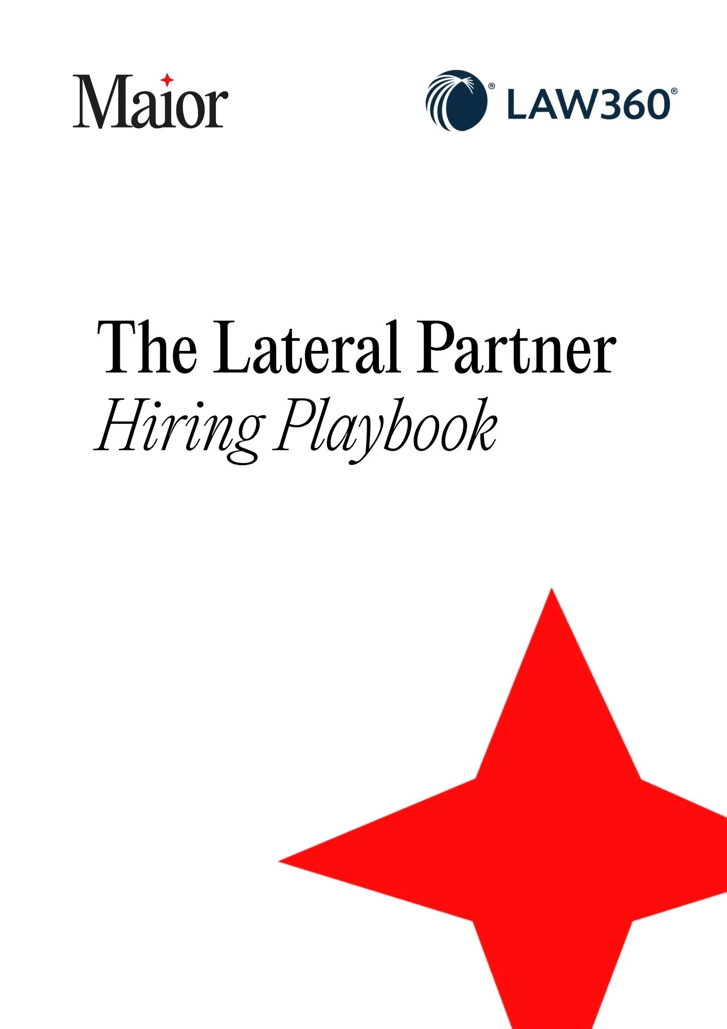 The Lateral Partner Hiring Playbook