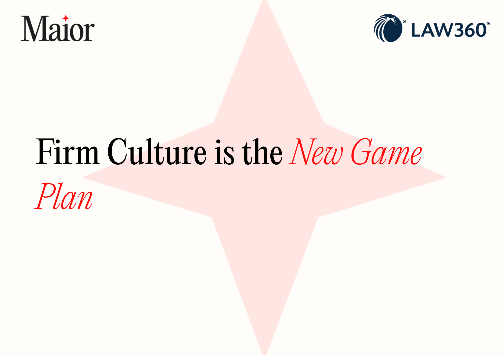 Making Legal Cents: Firm Culture Is The New Game Plan