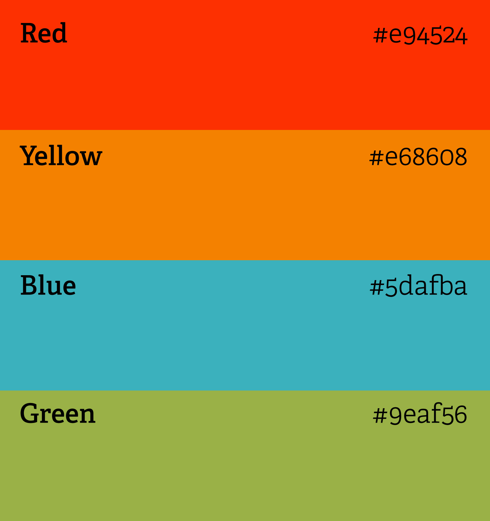 Four horizontal color blocks labeled with color names and hex codes: Red #e94524, Yellow #e68608, Blue #5dafba, Green #9eaf56.