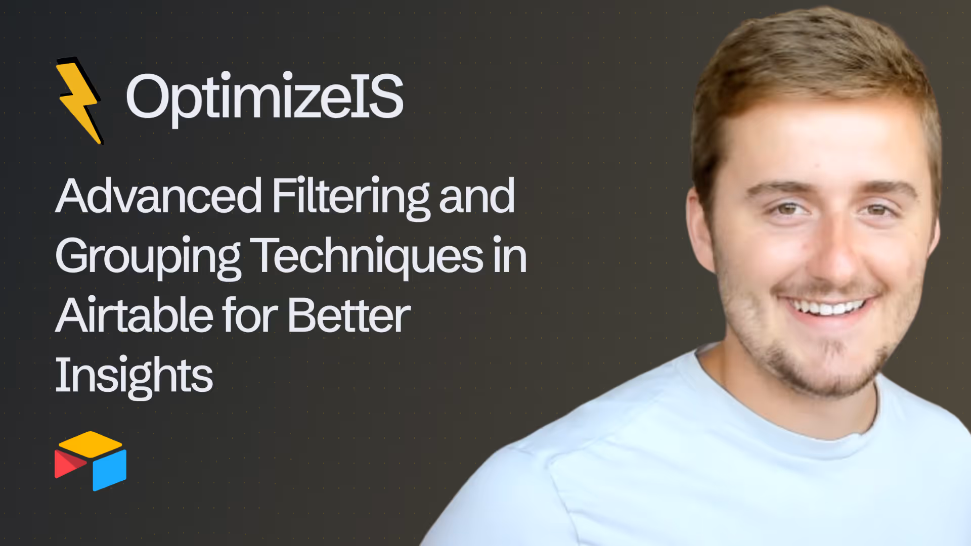 Airtable: Advanced Filtering & Grouping Techniques