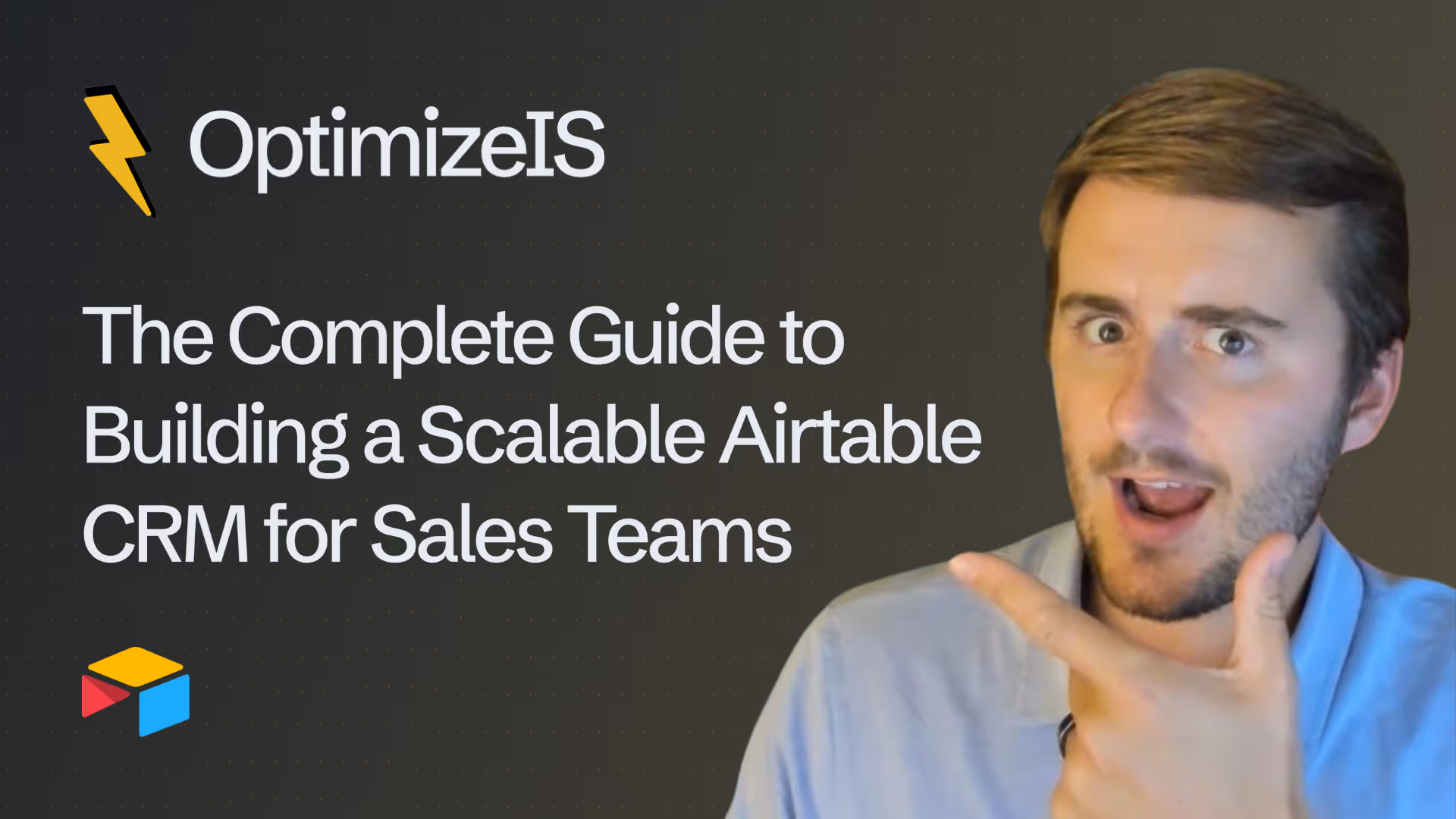 The Complete Guide to Building a Scalable Airtable CRM for Sales Teams