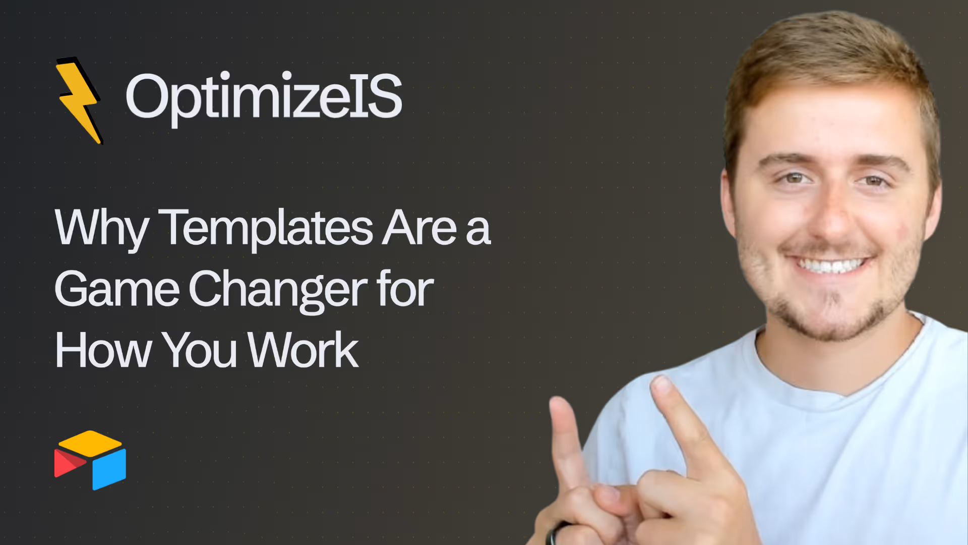 Why Templates Are a Game Changer for How You Work