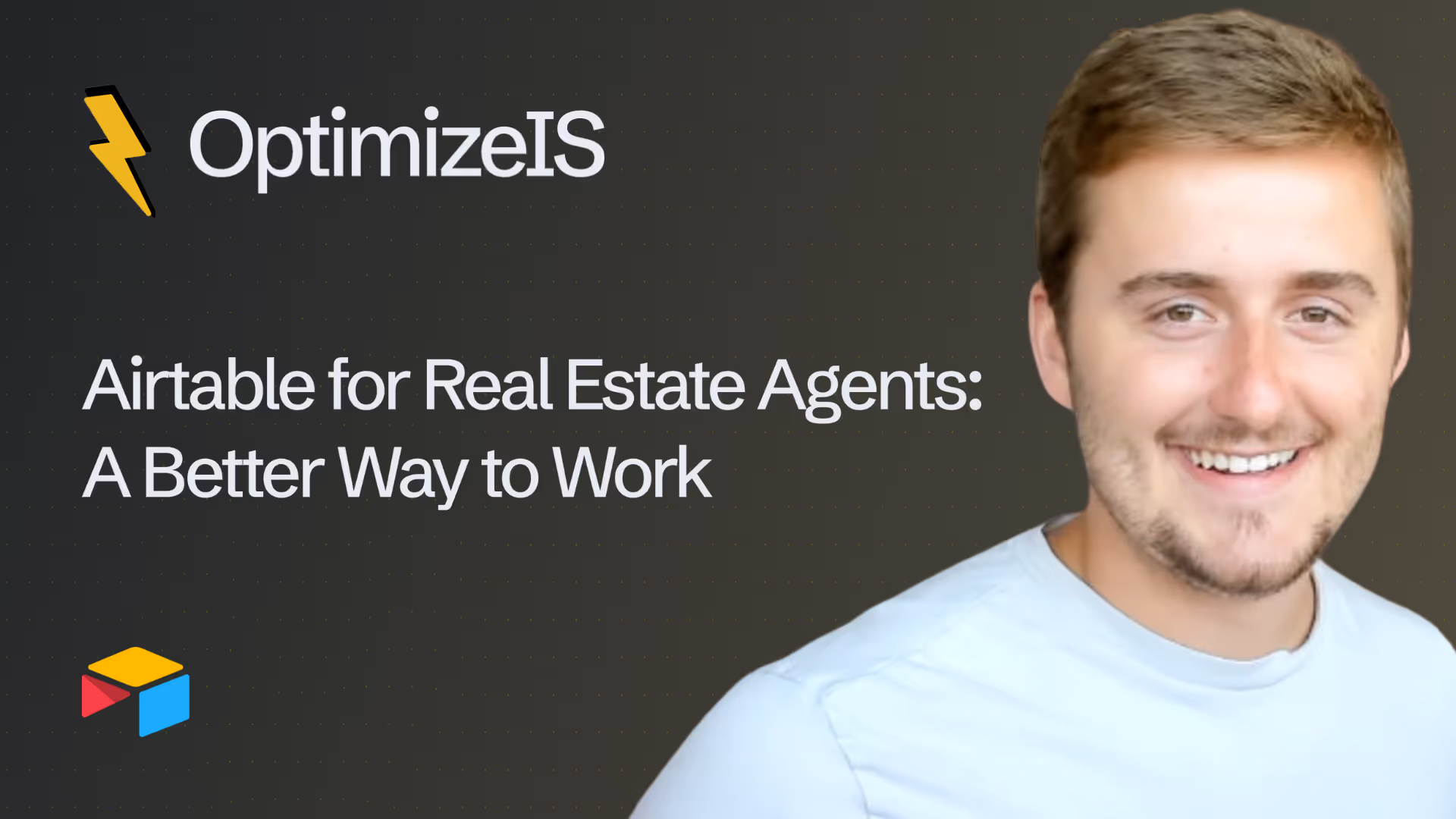 Airtable for Real Estate Agents: A Better Way to Work