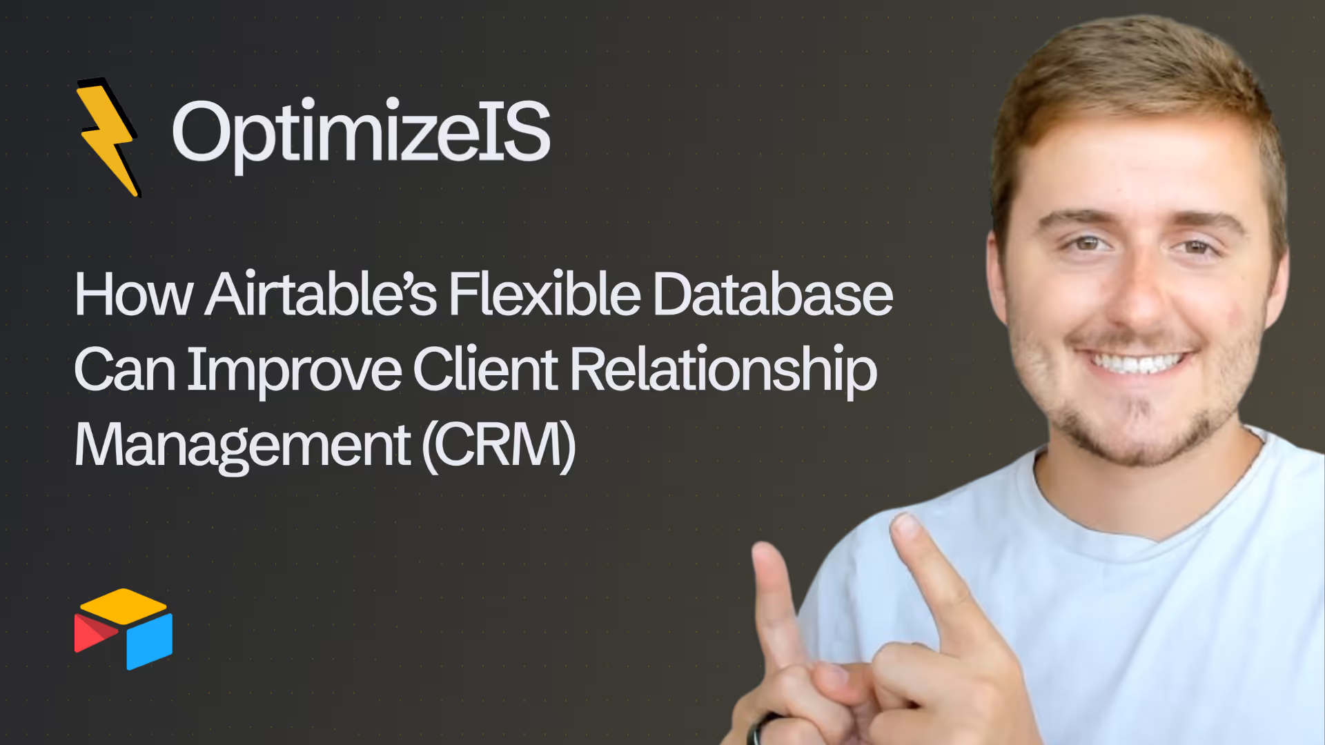 How Airtable’s Flexible Database Can Improve Client Relationship Management (CRM)