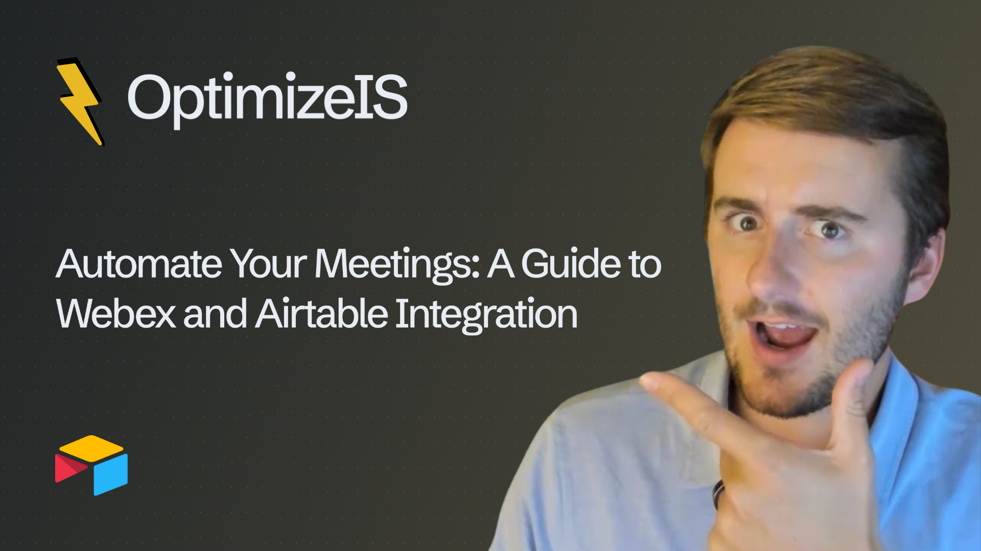 Webex + Airtable: Automate Meeting Scheduling & Updates
