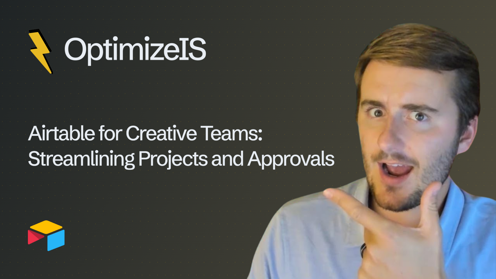 Airtable for Creative Teams: Project Management & Approvals